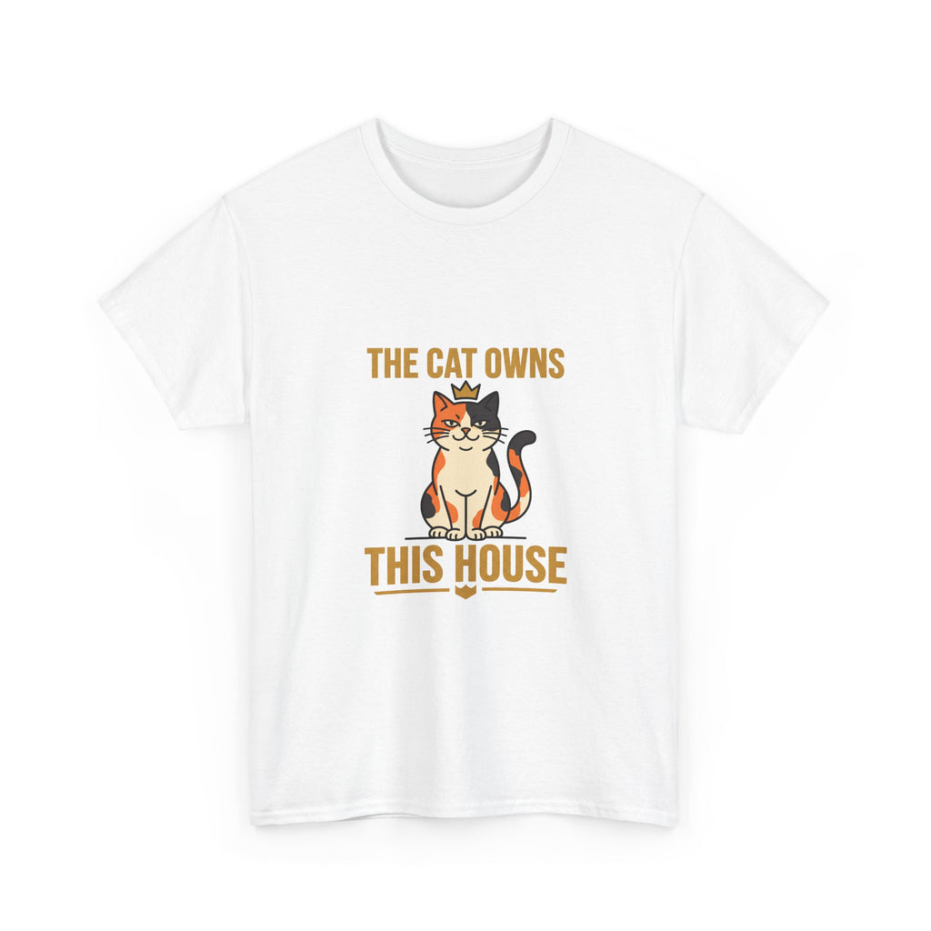 The Cat Owns This House — Funny Cat Lover Tee | Petsy Square