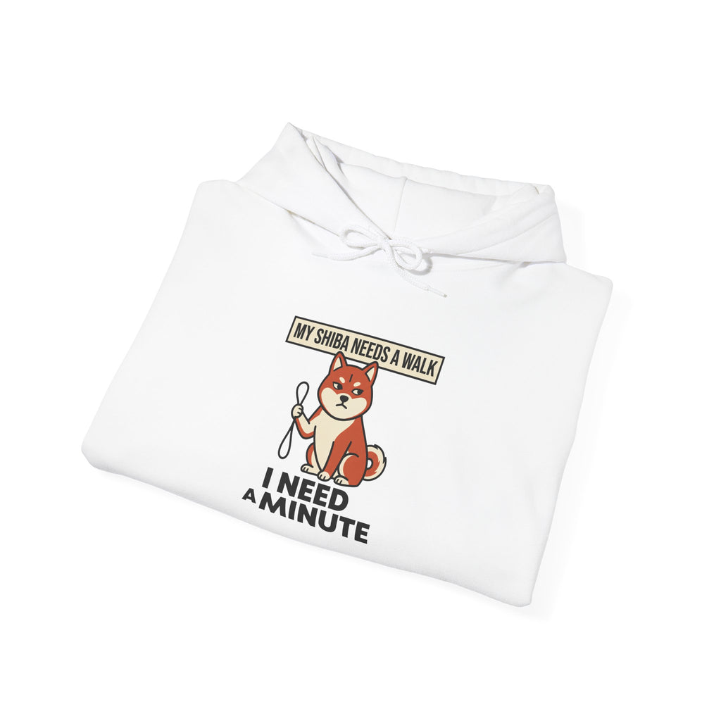 My Shiba Needs A Walk I Need A Minute — Cozy Dog Hoodie | Petsy Square