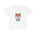My Shiba Said No — Funny Shiba Inu Dog Lover T-Shirt | Petsy Square