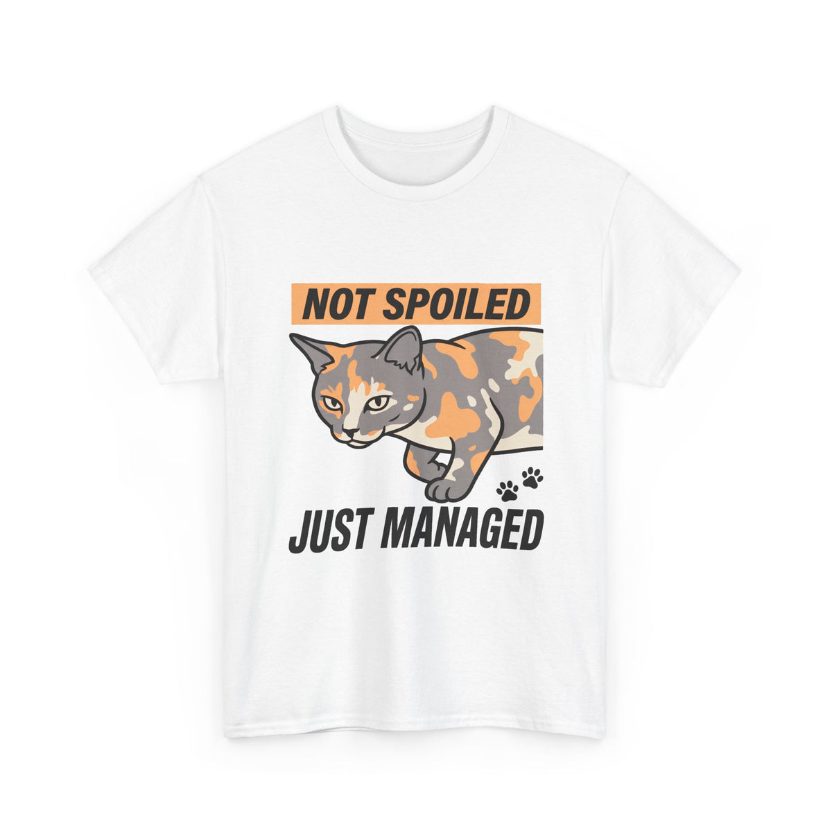 Not Spoiled Just Managed — Funny Cat Lover Tee | Petsy Square