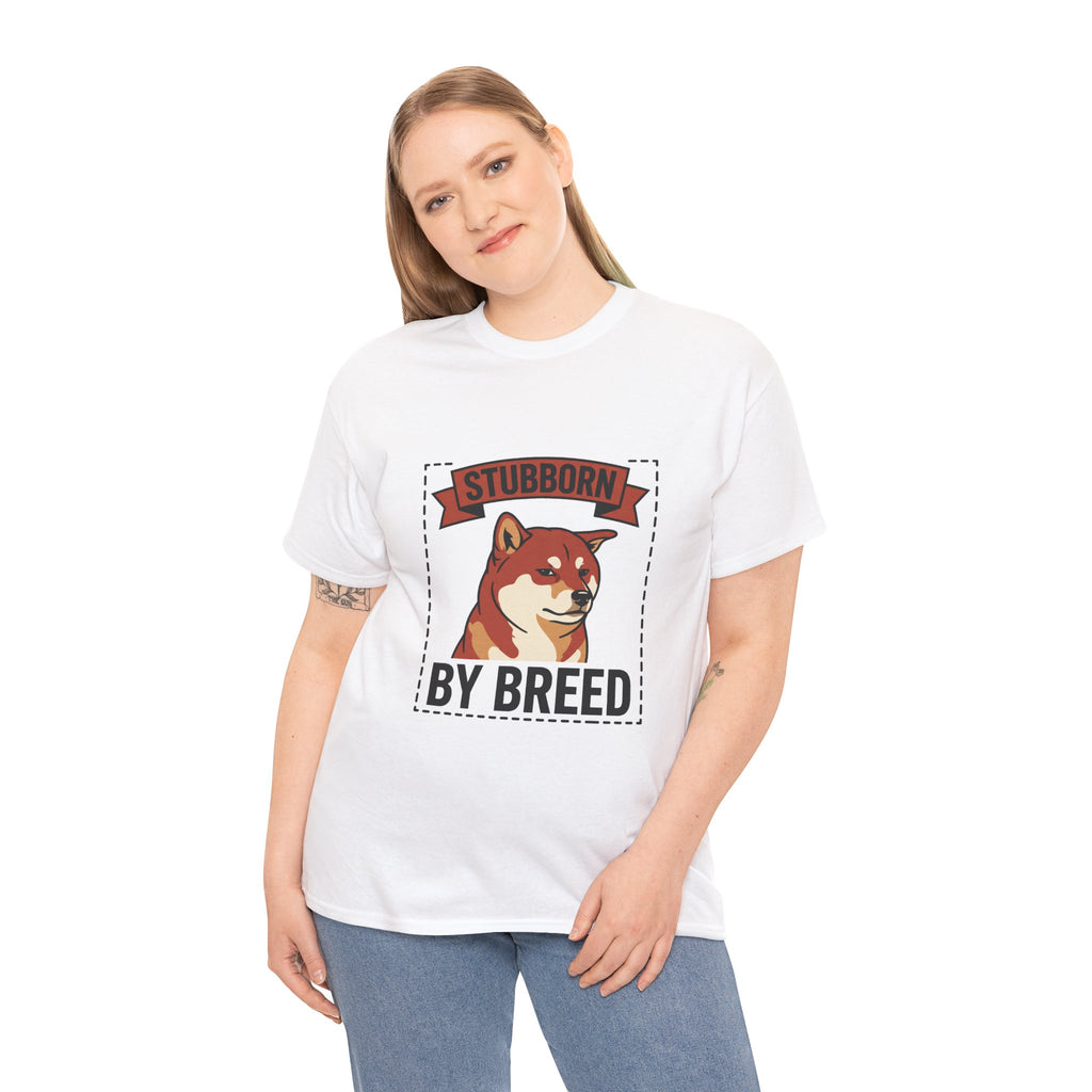 Stubborn By Breed — Funny Shiba Inu Tee | Petsy Square