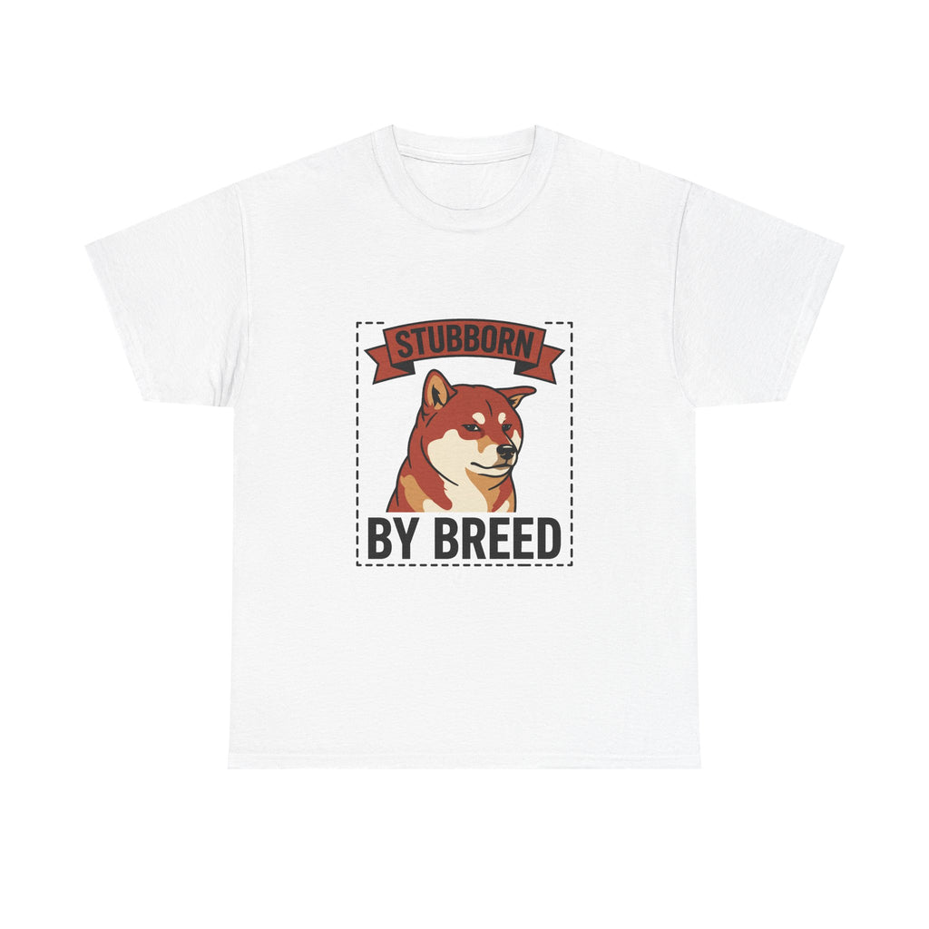 Stubborn By Breed — Funny Shiba Inu Tee | Petsy Square