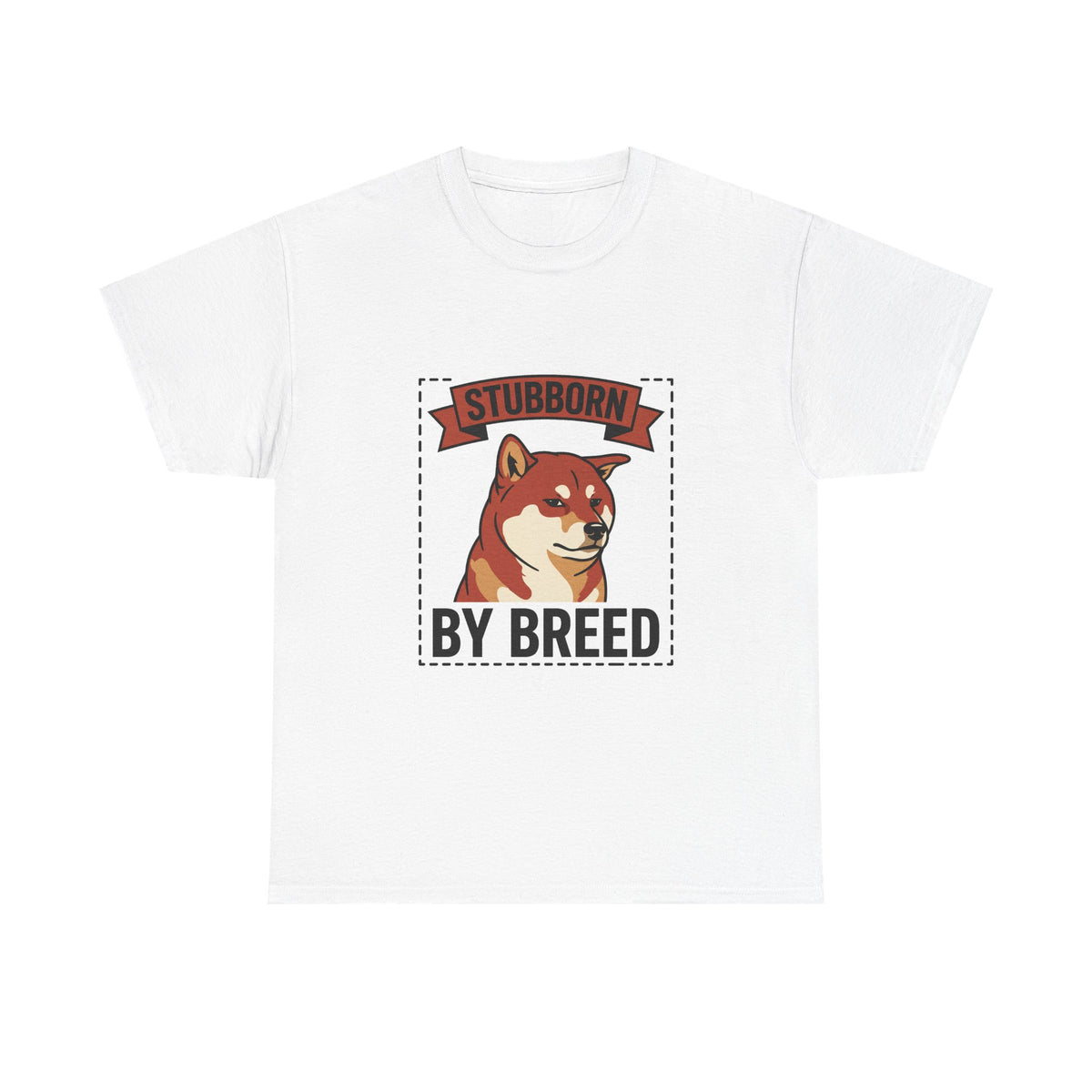 Stubborn By Breed — Funny Shiba Inu Tee | Petsy Square