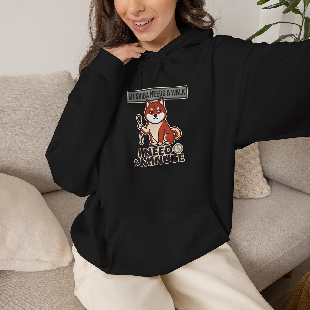 My Shiba Needs A Walk I Need A Minute — Cozy Dog Hoodie | Petsy Square