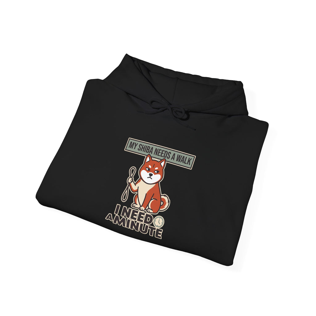 My Shiba Needs A Walk I Need A Minute — Cozy Dog Hoodie | Petsy Square