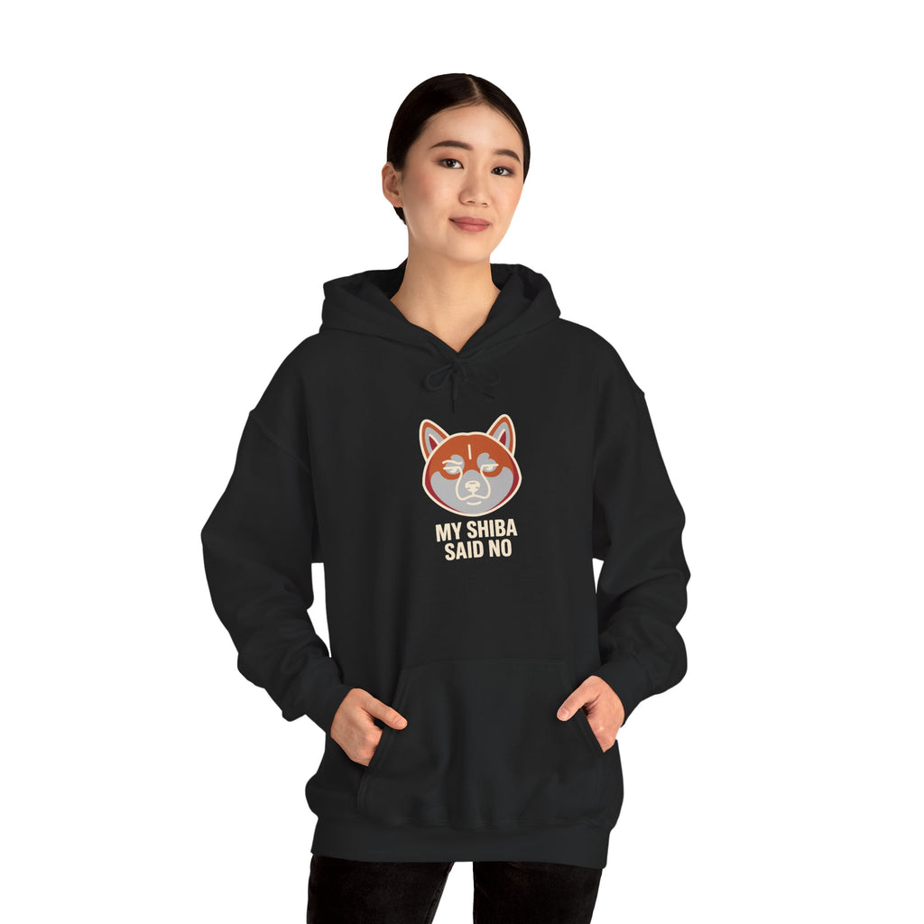 My Shiba Said No — Funny Shiba Inu Dog Lover Hoodie | Petsy Square