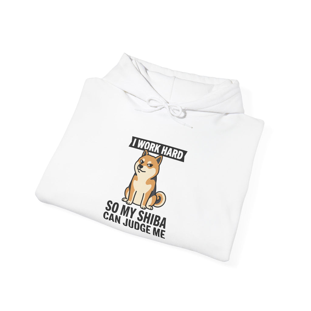 I Work Hard So My Shiba Can Judge Me — Cozy Shiba Hoodie | Petsy Square