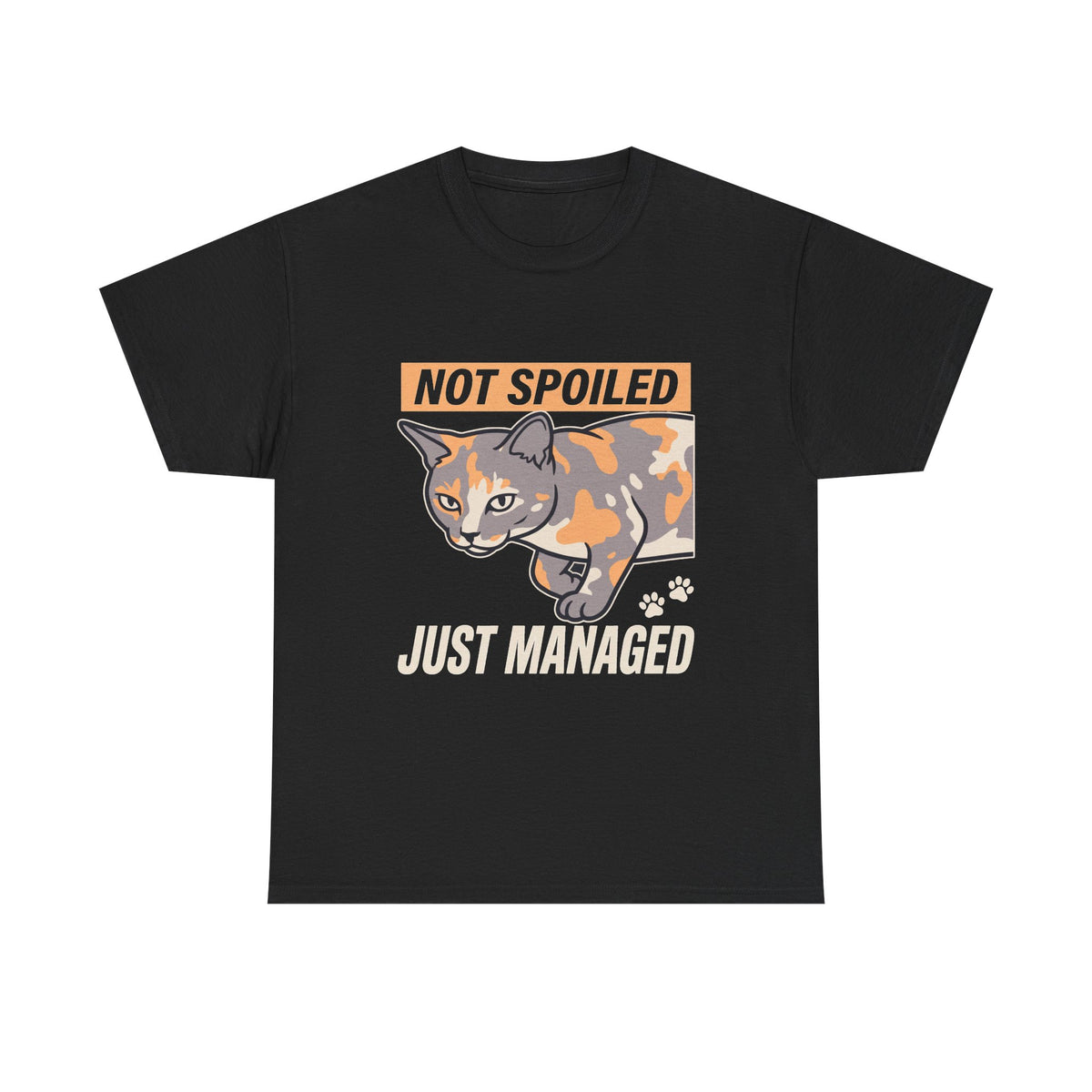 Not Spoiled Just Managed — Funny Cat Lover Tee | Petsy Square