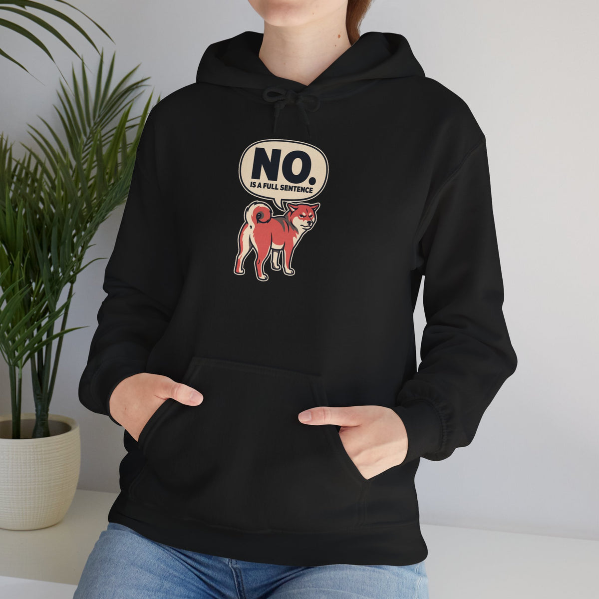 No Is A Full Sentence — Cozy Shiba Hoodie | Petsy Square